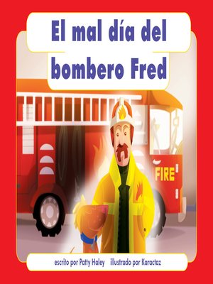 cover image of El mal día del bombero Fred
